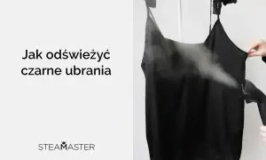 Jak przywrócić czarny kolor ubraniom? Para z parownicy odświeża czarną sukienkę, usuwając zagniecenia i przywracając głębię koloru.