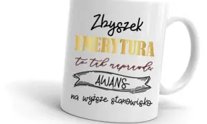 Kubek emeryta: Jaki napis rozbawi świeżo upieczonego seniora?