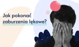 Mężczyzna zakrywa twarz dłońmi, zastanawiając się, jak pokonać zaburzenia lękowe. Agorafobia co to?