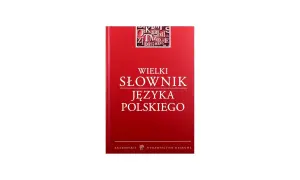 Okładka "Wielkiego Słownika Języka Polskiego" w kolorze czerwonym z białym napisem.