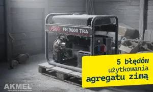 Agregat prądotwórczy Fogo FH 9000 TRA pokryty szronem. Żółty prostokąt z napisem "5 błędów użytkowania agregatu zimą".