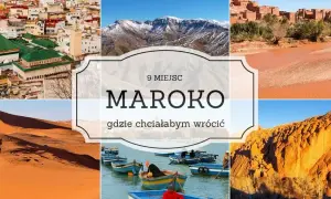 Maroko atrakcje turystyczne: odkryj najpiękniejsze miejsca i doświadczenia