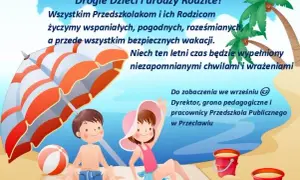 Czego życzyć na wakacje? Inspiracje na radosne życzenia dla bliskich