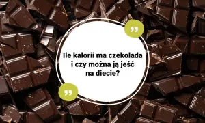 Ile kalorii ma czekolada? Zaskakujące różnice między rodzajami