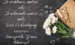 Co życzyć nauczycielowi z okazji Dnia Nauczyciela – inspiracje i pomysły