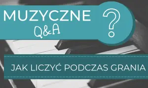 Na ile liczymy nuty? Zrozum wartość całej nuty w muzyce