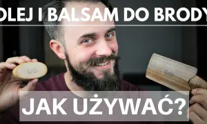 Jak używać olejku do brody, aby uniknąć najczęstszych błędów?