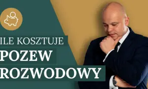 Ile kosztuje napisanie pozwu o rozwód? Sprawdź ukryte opłaty!