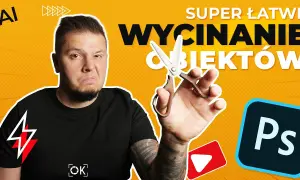 Jak wyciąć obraz w Photoshopie - proste techniki na idealne efekty