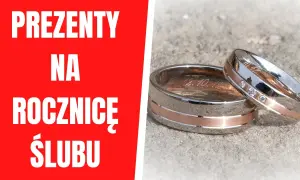 Najlepsze pomysły na prezent na rocznicę ślubu, które zachwycą