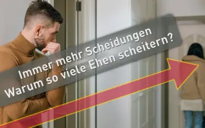 Ein Mann denkt nach, während eine Frau geht. Der Text fragt: "Immer mehr Scheidungen. Warum so viele Ehen scheitern?