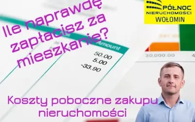 Kupno mieszkania: Ile naprawdę zapłacisz? Wszystkie koszty!