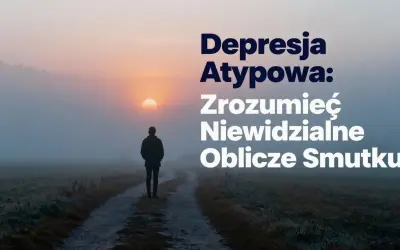 Samotna postać na drodze we mgle, symbolizująca depresję atypową i jej niewidzialne oblicza.