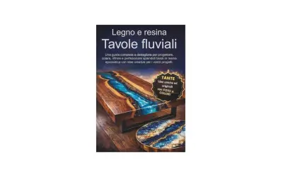 Tavoli unici in legno e resina epossidica, con un design che ricorda un fiume blu. Guida completa per creare pezzi d'arredo originali.