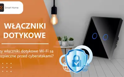 Nowoczesne włączniki dotykowe Wi-Fi i ich bezpieczeństwo przed cyberatakami. Logo DC Smart Home.