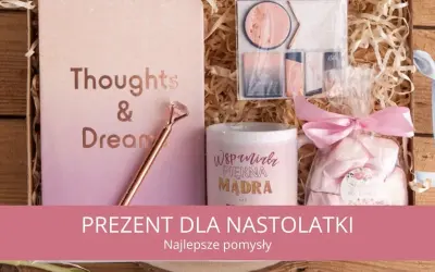 Najlepsze pomysły na prezent dla nastolatki, które zachwycą ją