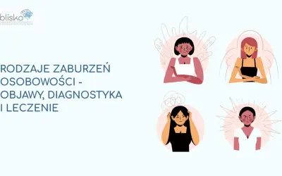 Zaburzenie osobowości BNO: Co oznacza? Objawy i leczenie