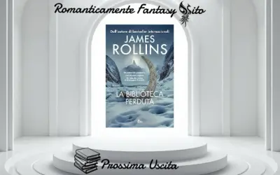 Copertina del libro "La Biblioteca Perduta" di James Rollins, autore di bestseller. Un'avventura che promette di svelare segreti antichi.
