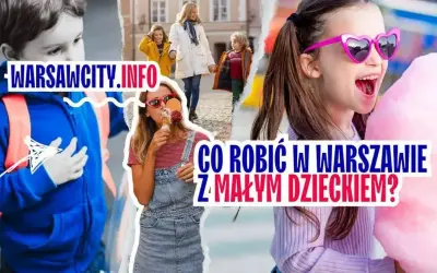 Gdzie z dzieckiem w niedzielę? Kompletny przewodnik dla rodziców