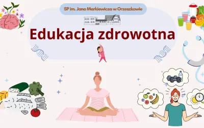 Edukacja zdrowotna w szkole. Grafika przedstawia mózg, owoce, warzywa, ryby, ćwiczenia i medytację.