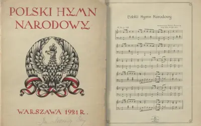 Okładka "Polski Hymn Narodowy" z 1921 r. z godłem orła i nutami, ukazująca, jak powstał hymn polski.