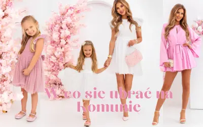 Jak ubrać nastolatkę na komunię, by czuła się wyjątkowo i komfortowo
