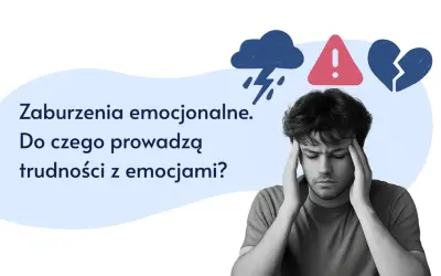 Młody mężczyzna z zaburzeniami emocjonalnymi trzyma się za głowę. Nad nim chmura burzowa, znak ostrzegawczy i złamane serce.