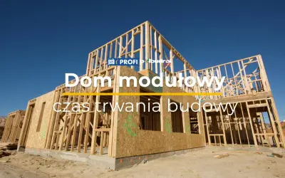 Dom modułowy w budowie. Zastanawiasz się, ile trwa budowa domu? Ten szkielet to początek.