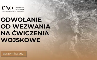 Powołanie do rezerwy: Jak legalnie uniknąć ćwiczeń wojskowych?