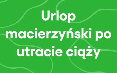 Urlop macierzyński po utracie ciąży. Czas na żałobę i regenerację.