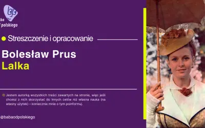 Kobieta w kapeluszu i z parasolką, obok tytuł artykułu "Lalka" Bolesława Prusa.