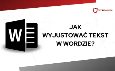 Ikona Word i tekst "Jak wyjustować tekst w Wordzie?". Poradnik dla początkujących.