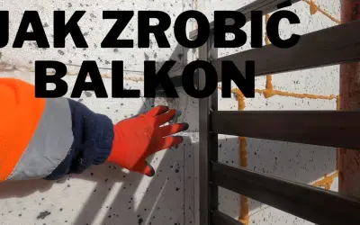 Jak zrobić balkon: krok po kroku, uniknij najczęstszych błędów