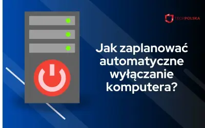 Grafika z ikoną komputera i przyciskiem zasilania. Tekst: "Jak zaplanować automatyczne wyłączanie komputera?". Dowiedz się, jak użyć komendy na wyłączenie komputera po czasie.