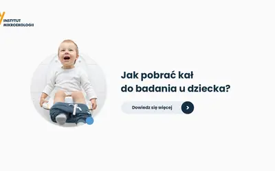 Badanie kału u dziecka: Co wykrywa? Poradnik dla rodziców