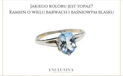 Srebrny pierścionek z owalnym, błękitnym topazem. Poznaj niezwykłe topaz właściwości i jego baśniowy blask.