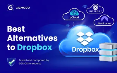 Gizmodo presents the best Dropbox alternatives, featuring pCloud, Internxt, and NordLocker.