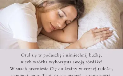 Ukochana śpi, otulona poduszką. Wierszyki na dobranoc dla ukochanej osoby, by sny były pełne radości i marzeń.