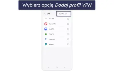 Ekran telefonu z listą dostawców VPN, gotowy do dodania profilu VPN na Samsung TV.