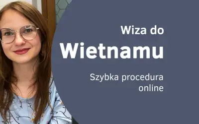 Kobieta w okularach uśmiecha się, obok tekst "Wiza do Wietnamu. Szybka procedura online".