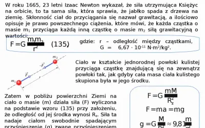 Prawo powszechnego ciążenia opisuje siłę przyciągania między masami. Newton odkrył, że jabłko spada na ziemię dzięki tej samej sile, co Księżyc na orbicie.