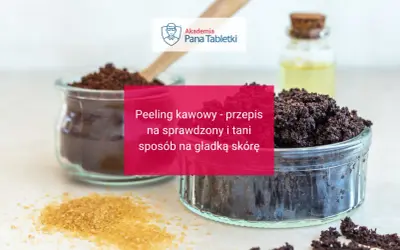 Peeling kawowy - przepis na sprawdzony i tani sposób na gładką skórę. Efekty zachwycają!