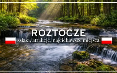 Roztocze: malownicze wodospady i szlaki. Idealne atrakcje dla dzieci, by odkrywać piękno natury.