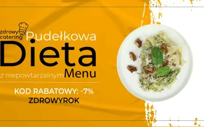 Ile kosztuje catering dietetyczny? Sprawdź ceny i oferty, które zaskoczą