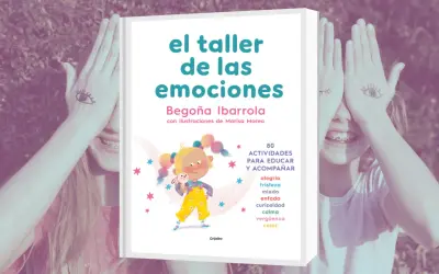 Libro "El taller de las emociones" con actividades para educar y acompañar. Niños cubren sus ojos con manos dibujadas.