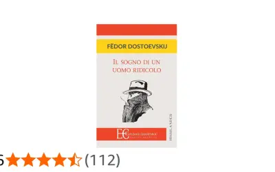 Copertina del libro "Il sogno di un uomo ridicolo" di Fëdor Dostoevskij, con un disegno stilizzato di un uomo con cappello e sigaretta.