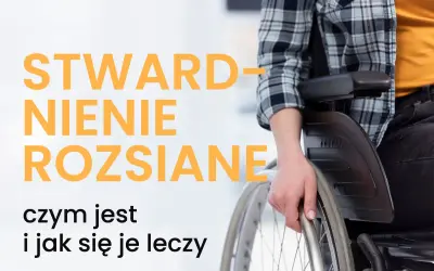 Stwardnienie rozsiane leczenie: Przewodnik po terapiach NFZ i nowościach