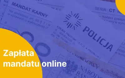 Zapłata mandatu online. Dowiedz się, jak zapłacić mandat przelewem.