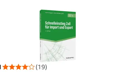 Buch "Schnelleinstieg Zoll für Import und Export" von Wagner/Brill. Hilft beim Verständnis des Zollwesens für den internationalen Handel.