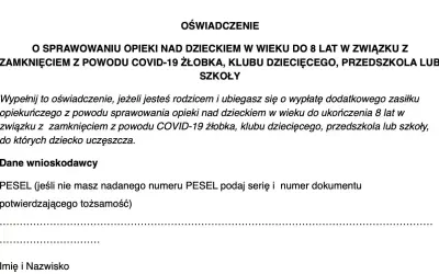 Oświadczenie o sprawowaniu opieki nad dzieckiem do 8 lat w związku z zamknięciem placówki z powodu COVID-19. Wypełnij, jeśli ubiegasz się o zasiłek.